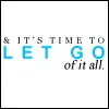 let go