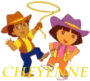 Cheyenne Deigo Dora