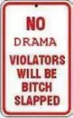 No drama!