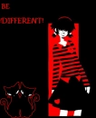 BE DIFFERENT