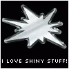 SHINY!