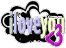 I love you
