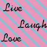 live laugh and love