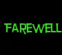Farewell