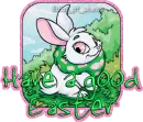 Have a good Easter