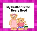 my brother is the beary beast