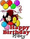 Happy Birthday Mikey