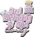 3rd Birthday Girl Carly
