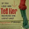 tell her