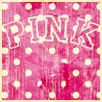 PINK! 