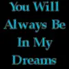 in my dreams