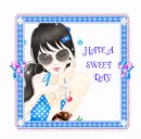 HAVE A SWEET DAY