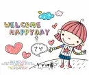WELCOME HAPPY DAY