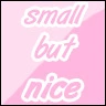 small but nice
