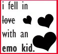 I Fell In Love With an Emo Kid