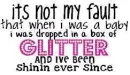 i shine ever since i born