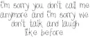 im sorry