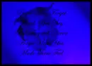 Blue Rose Quote "People May forget"
