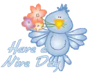 Have a Nice Day - Bluebird Fun
