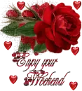 Enjoy your Weekend - Glitter Red Rose with Hearts