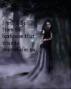 hide from darkness