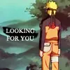 Looking for you