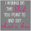 i wanna be the girl
