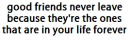 good friends
