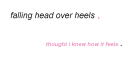 head over heels