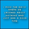 miss the days