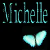 Michelle