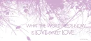the world needs now