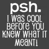 I was cool