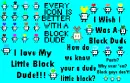 block dudes rule