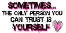 trust yourself