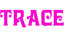 Trace