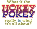 Hokey Pokey