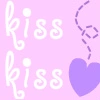 kiss, kiss