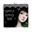 HAVE A LOVELY DAY