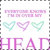 headin over my head