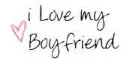 i love my boyfriend