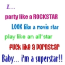 im a superstar