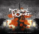 the black parade is dead!