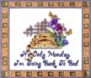 Only Monday