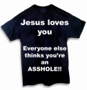 Jesus loves you...