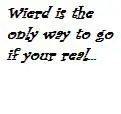 wierd