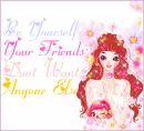 be yourself..