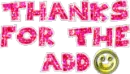 Thanks For The Add