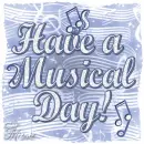 Have a Musical Day