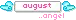august